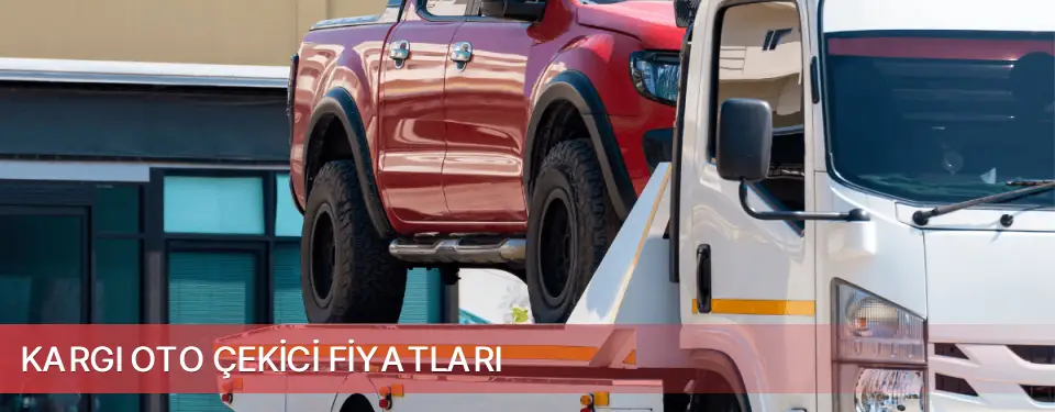 Kargı İlçemi Oto Çekici Fiyatları